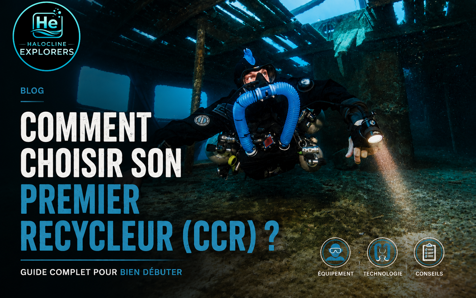 Comment choisir son premier recycleur (CCR) ? Comment choisir son premier recycleur CCR