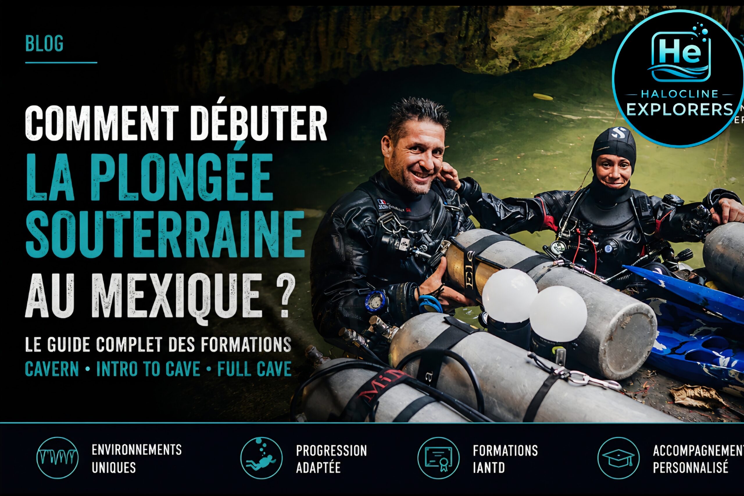 Comment débuter la plongée souterraine au Mexique ? Le guide complet des formations Cavern, Intro to Cave et Full Cave Comment débuter la plongée souterraine